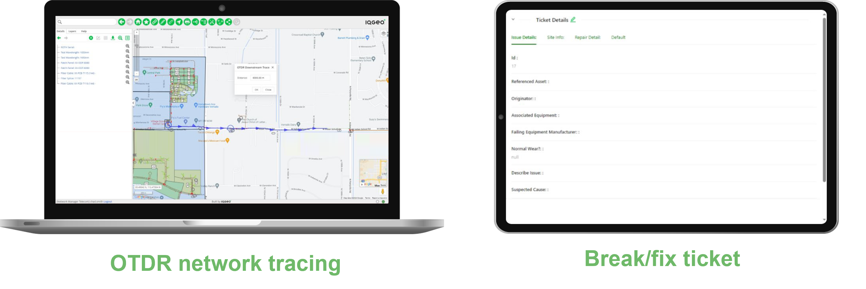 IQGeo-OTDR network tracing and breakfix ticket